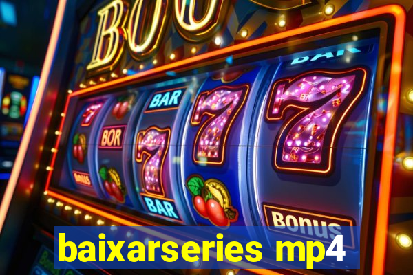 baixarseries mp4